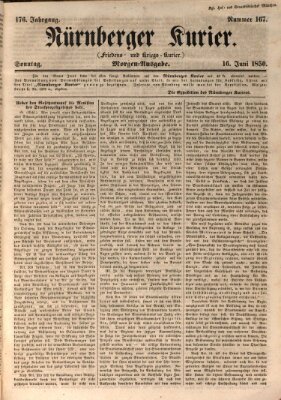 Nürnberger Kurier (Nürnberger Friedens- und Kriegs-Kurier) Sonntag 16. Juni 1850