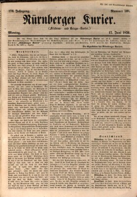 Nürnberger Kurier (Nürnberger Friedens- und Kriegs-Kurier) Montag 17. Juni 1850