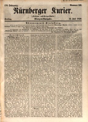 Nürnberger Kurier (Nürnberger Friedens- und Kriegs-Kurier) Freitag 12. Juli 1850