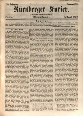 Nürnberger Kurier (Nürnberger Friedens- und Kriegs-Kurier) Dienstag 6. August 1850