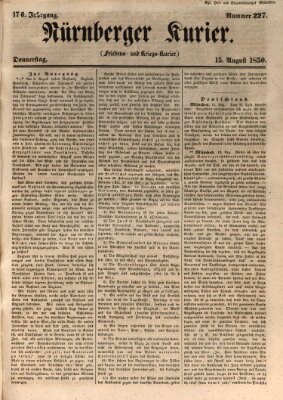 Nürnberger Kurier (Nürnberger Friedens- und Kriegs-Kurier) Donnerstag 15. August 1850