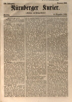 Nürnberger Kurier (Nürnberger Friedens- und Kriegs-Kurier) Freitag 6. Dezember 1850