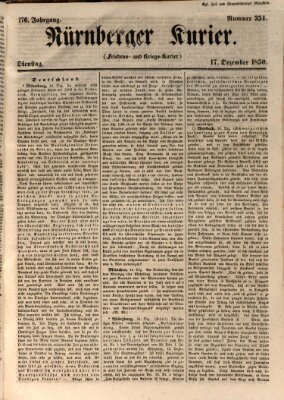 Nürnberger Kurier (Nürnberger Friedens- und Kriegs-Kurier) Dienstag 17. Dezember 1850