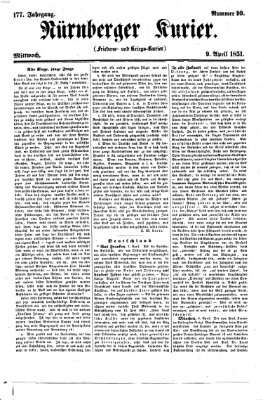 Nürnberger Kurier (Nürnberger Friedens- und Kriegs-Kurier) Mittwoch 9. April 1851