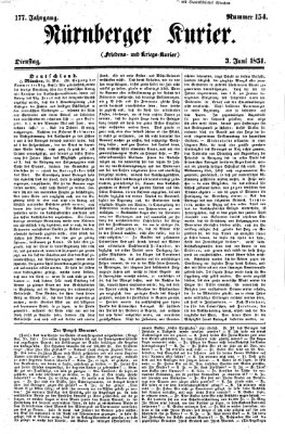 Nürnberger Kurier (Nürnberger Friedens- und Kriegs-Kurier) Dienstag 3. Juni 1851