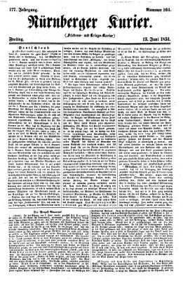 Nürnberger Kurier (Nürnberger Friedens- und Kriegs-Kurier) Freitag 13. Juni 1851