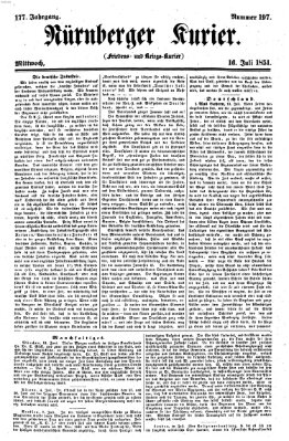 Nürnberger Kurier (Nürnberger Friedens- und Kriegs-Kurier) Mittwoch 16. Juli 1851
