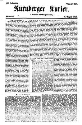 Nürnberger Kurier (Nürnberger Friedens- und Kriegs-Kurier) Mittwoch 6. August 1851