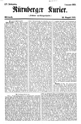 Nürnberger Kurier (Nürnberger Friedens- und Kriegs-Kurier) Mittwoch 13. August 1851