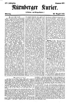 Nürnberger Kurier (Nürnberger Friedens- und Kriegs-Kurier) Montag 25. August 1851