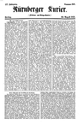 Nürnberger Kurier (Nürnberger Friedens- und Kriegs-Kurier) Freitag 29. August 1851