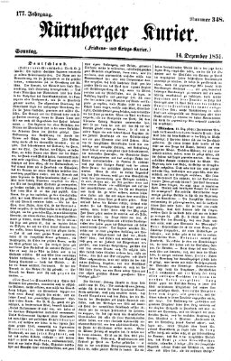 Nürnberger Kurier (Nürnberger Friedens- und Kriegs-Kurier) Sonntag 14. Dezember 1851