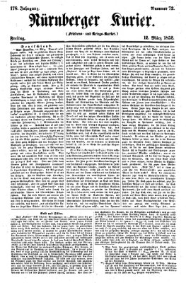Nürnberger Kurier (Nürnberger Friedens- und Kriegs-Kurier) Freitag 12. März 1852
