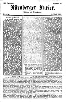 Nürnberger Kurier (Nürnberger Friedens- und Kriegs-Kurier) Dienstag 6. April 1852