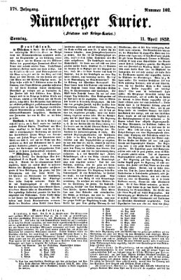 Nürnberger Kurier (Nürnberger Friedens- und Kriegs-Kurier) Sonntag 11. April 1852