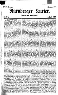 Nürnberger Kurier (Nürnberger Friedens- und Kriegs-Kurier) Dienstag 6. Juli 1852