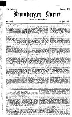 Nürnberger Kurier (Nürnberger Friedens- und Kriegs-Kurier) Mittwoch 14. Juli 1852