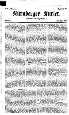 Nürnberger Kurier (Nürnberger Friedens- und Kriegs-Kurier) Dienstag 20. Juli 1852