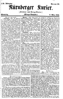 Nürnberger Kurier (Nürnberger Friedens- und Kriegs-Kurier) Sonntag 6. März 1853