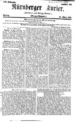 Nürnberger Kurier (Nürnberger Friedens- und Kriegs-Kurier) Freitag 25. März 1853