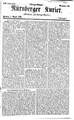 Nürnberger Kurier (Nürnberger Friedens- und Kriegs-Kurier) Freitag 1. April 1853