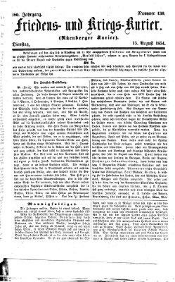 Nürnberger Friedens- und Kriegs-Kurier Dienstag 15. August 1854