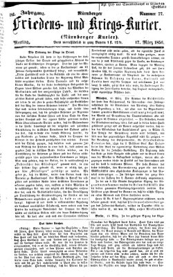 Nürnberger Friedens- und Kriegs-Kurier Montag 17. März 1856