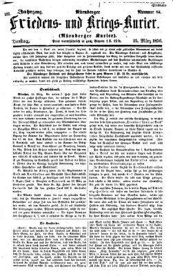 Nürnberger Friedens- und Kriegs-Kurier Dienstag 25. März 1856