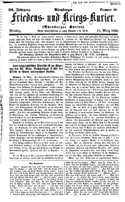 Nürnberger Friedens- und Kriegs-Kurier Montag 31. März 1856