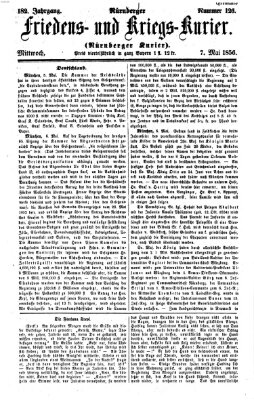 Nürnberger Friedens- und Kriegs-Kurier Mittwoch 7. Mai 1856