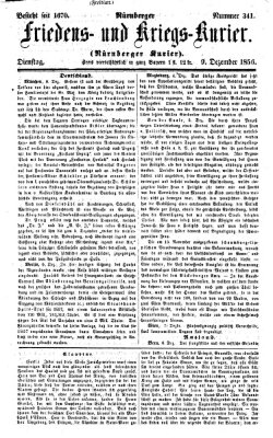 Nürnberger Friedens- und Kriegs-Kurier Dienstag 9. Dezember 1856