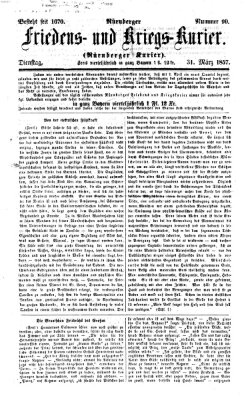 Nürnberger Friedens- und Kriegs-Kurier Dienstag 31. März 1857