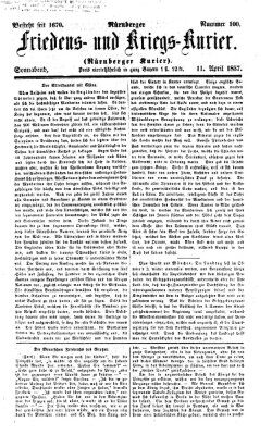 Nürnberger Friedens- und Kriegs-Kurier Samstag 11. April 1857