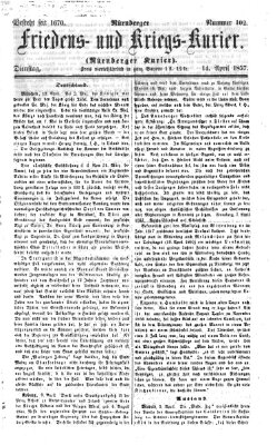 Nürnberger Friedens- und Kriegs-Kurier Dienstag 14. April 1857