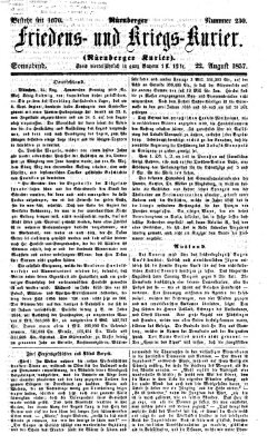 Nürnberger Friedens- und Kriegs-Kurier Samstag 22. August 1857