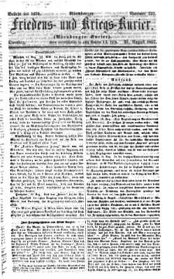 Nürnberger Friedens- und Kriegs-Kurier Dienstag 25. August 1857