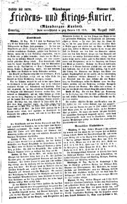 Nürnberger Friedens- und Kriegs-Kurier Sonntag 30. August 1857