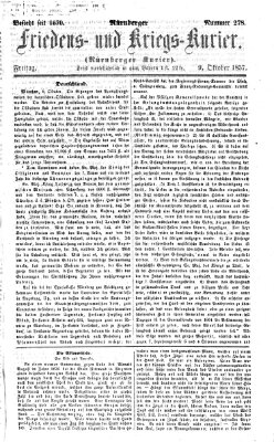 Nürnberger Friedens- und Kriegs-Kurier Freitag 9. Oktober 1857