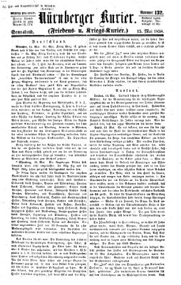 Nürnberger Kurier (Nürnberger Friedens- und Kriegs-Kurier) Samstag 15. Mai 1858