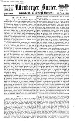 Nürnberger Kurier (Nürnberger Friedens- und Kriegs-Kurier) Samstag 12. Juni 1858