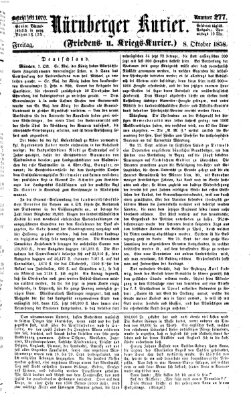 Nürnberger Kurier (Nürnberger Friedens- und Kriegs-Kurier) Freitag 8. Oktober 1858