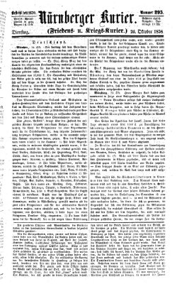 Nürnberger Kurier (Nürnberger Friedens- und Kriegs-Kurier) Dienstag 26. Oktober 1858