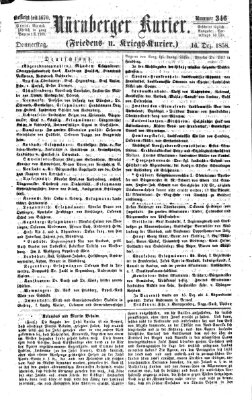 Nürnberger Kurier (Nürnberger Friedens- und Kriegs-Kurier) Donnerstag 16. Dezember 1858