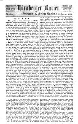 Nürnberger Kurier (Nürnberger Friedens- und Kriegs-Kurier) Dienstag 22. Februar 1859