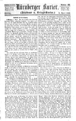 Nürnberger Kurier (Nürnberger Friedens- und Kriegs-Kurier) Freitag 8. April 1859