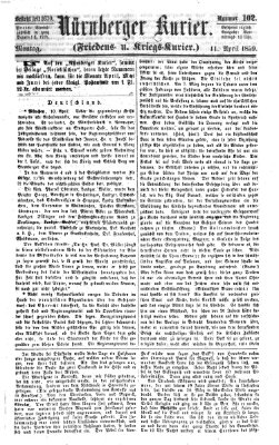 Nürnberger Kurier (Nürnberger Friedens- und Kriegs-Kurier) Montag 11. April 1859