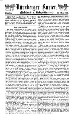 Nürnberger Kurier (Nürnberger Friedens- und Kriegs-Kurier) Montag 30. Mai 1859