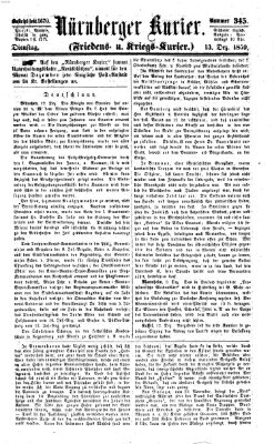 Nürnberger Kurier (Nürnberger Friedens- und Kriegs-Kurier) Dienstag 13. Dezember 1859