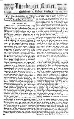 Nürnberger Kurier (Nürnberger Friedens- und Kriegs-Kurier) Sonntag 18. Dezember 1859