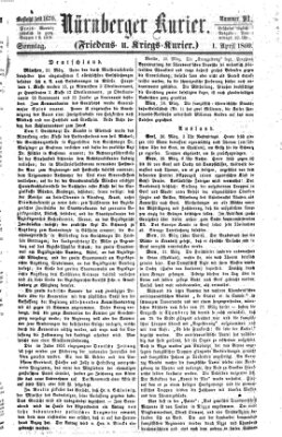 Nürnberger Kurier (Nürnberger Friedens- und Kriegs-Kurier) Sonntag 1. April 1860